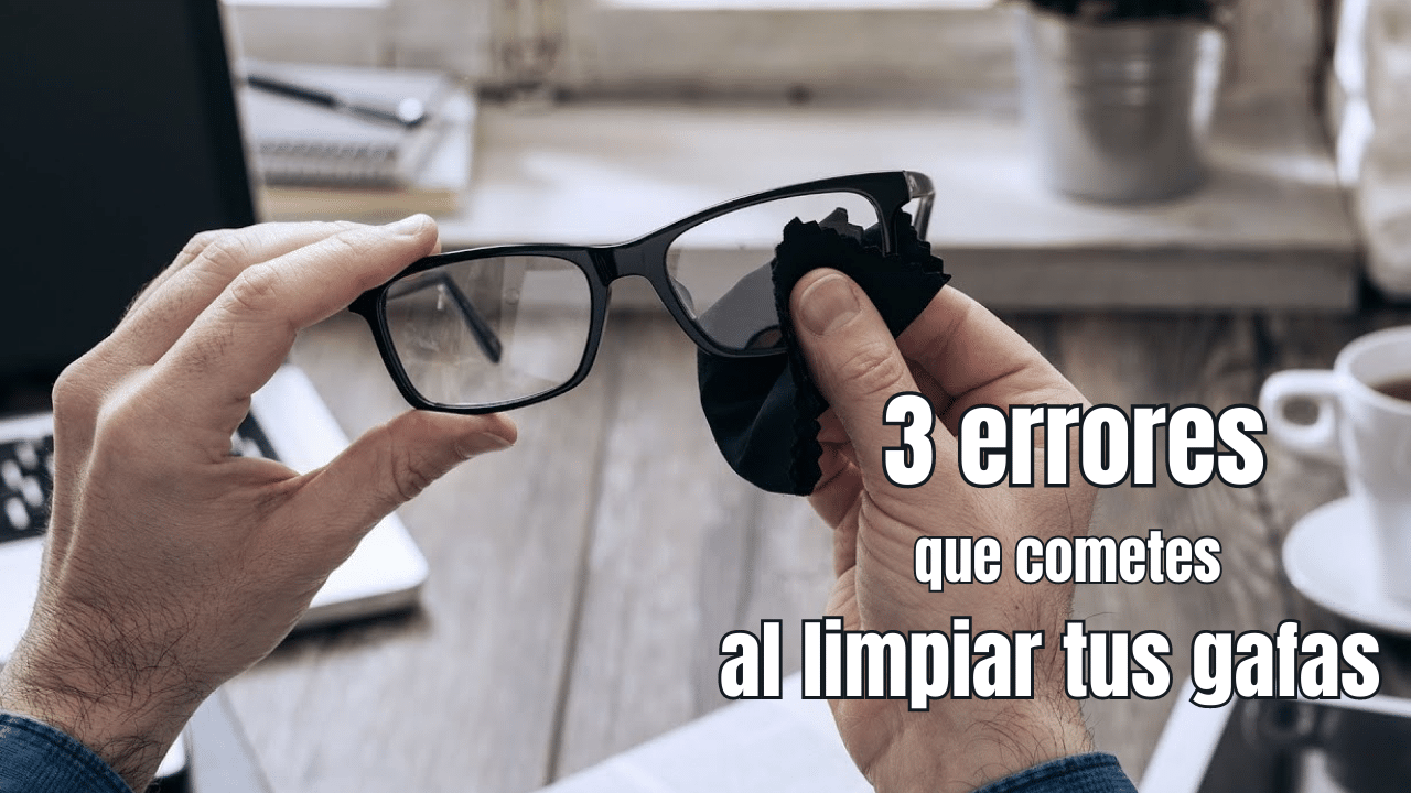 como limpiar las gafas