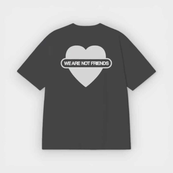 We Are Not Friends – Camiseta Boxy Union Love Antra